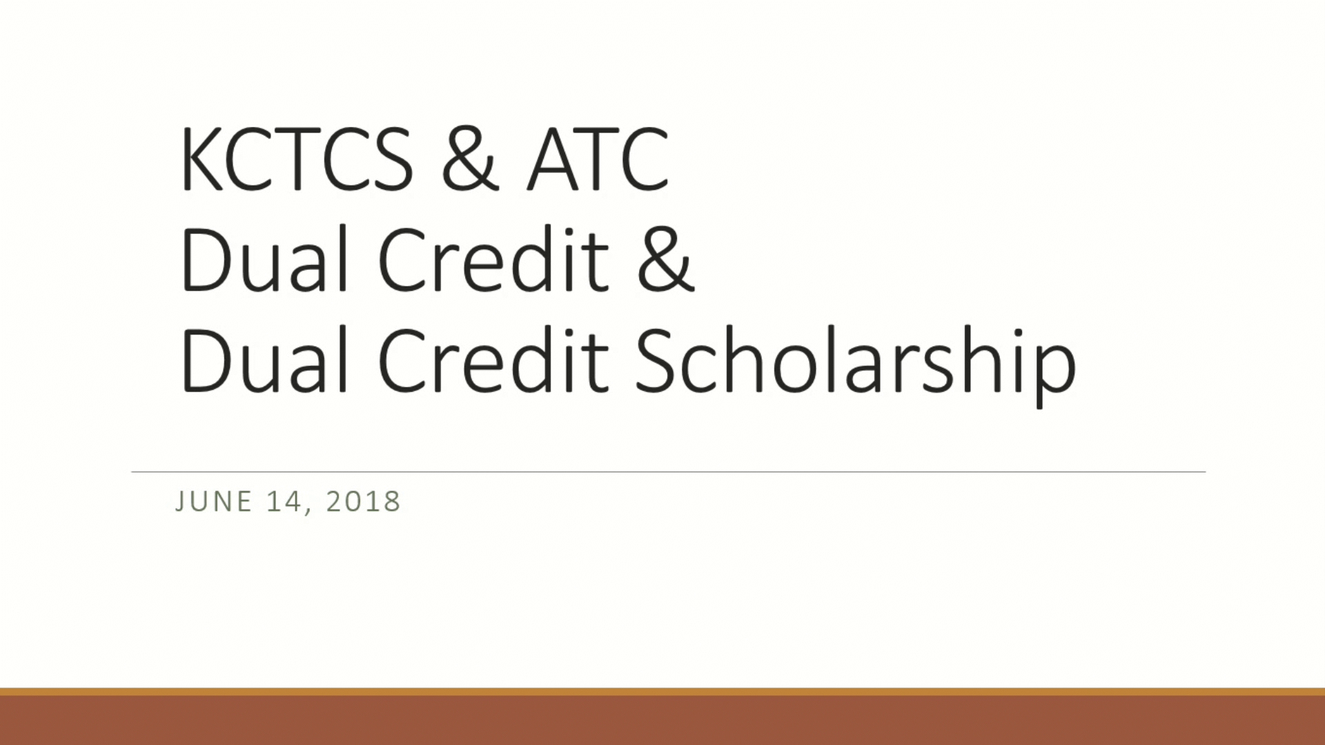 KCTCS & ATC: Dual Credit & DC Scholarship
