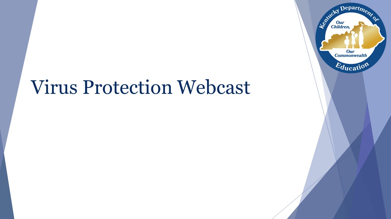 Virus Protection Webcast