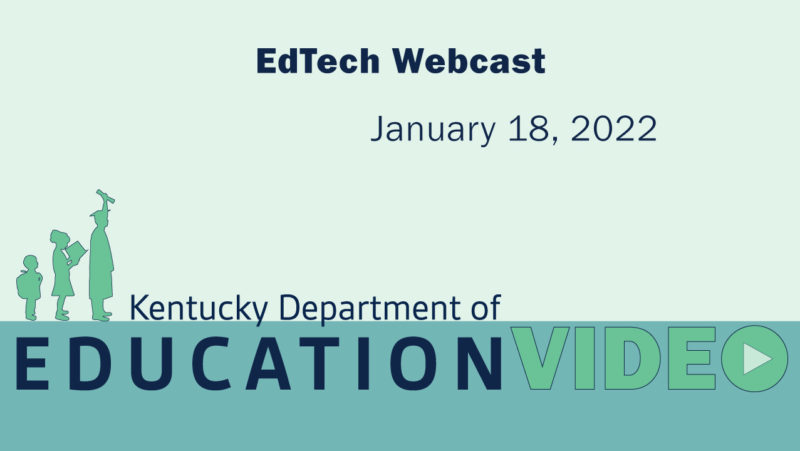 EdTech-Webcast---January-18,-2022