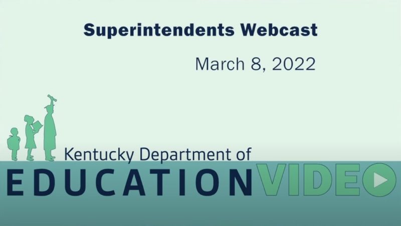 Superintendents’ Webcast