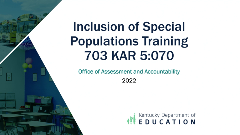 Inclusion of Special Populations Training 2022