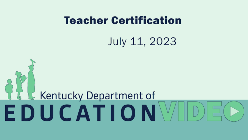 Teacher Certification Updates