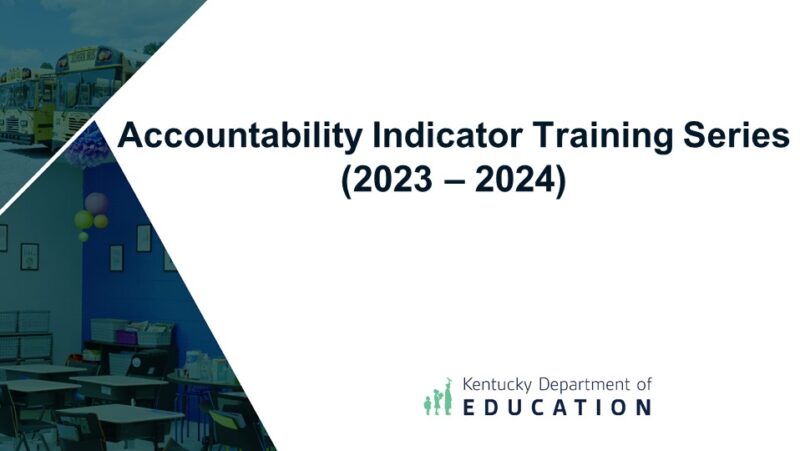 Accountability Indicator Training Series (2023-2024)