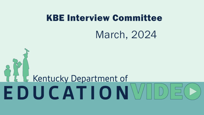 KBE Interview Committee - March, 2024