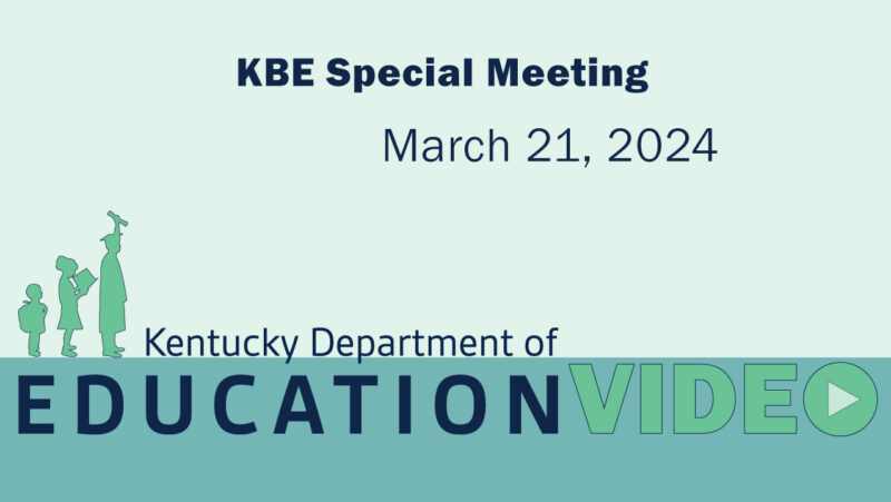 KBE Special Meeting - March 21, 2024