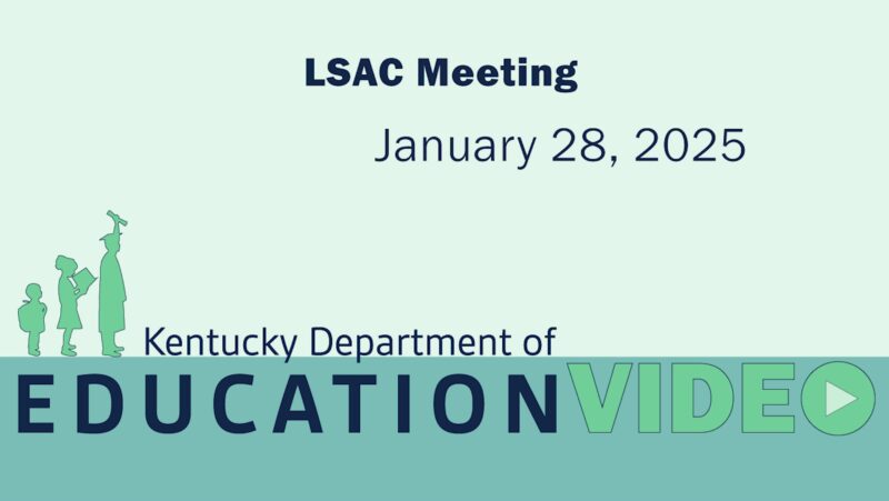 LSAC Meeting - January 28, 2025