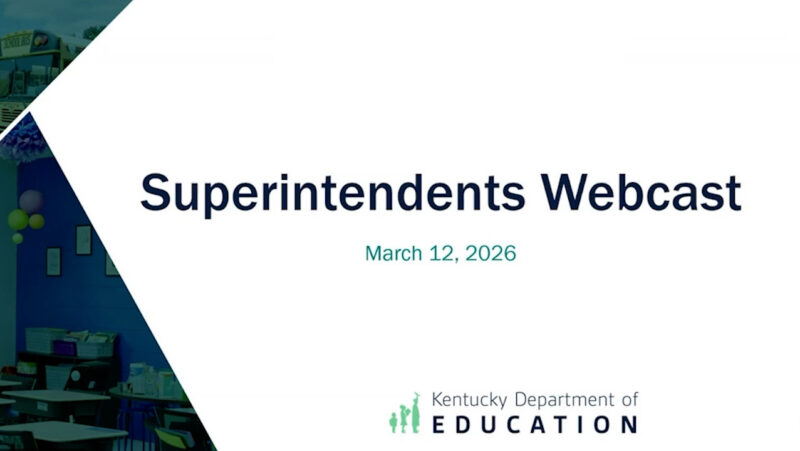 Superintendents' Webcast - March 12, 2026